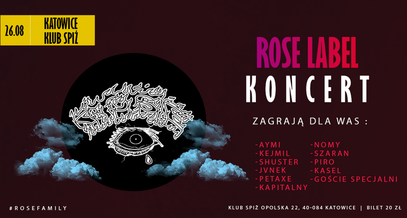 Koncert Rose Label | Spiż Katowice | 26.08.2022