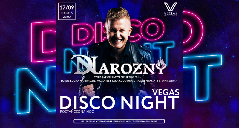 VEGAS DISCO NIGHT - ROZTAŃCZONA NOC - DAWID NAROŻNY