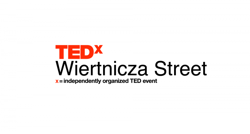 TEDxWiertniczaStreet: be the change