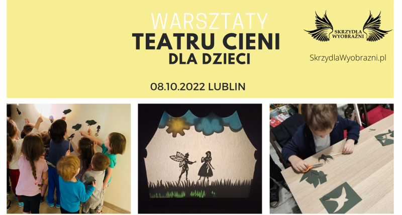 Warsztaty teatru cieni Lublin 08.10.2022