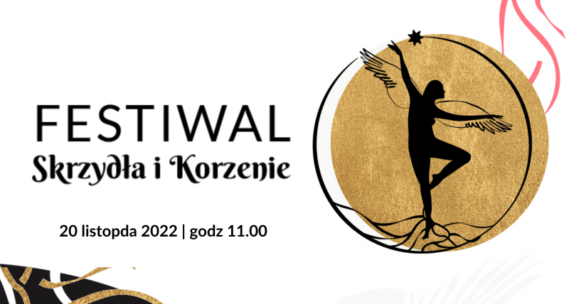 Festiwal Skrzydła i Korzenie