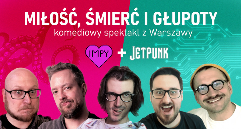 Miłość, śmierć i głupoty!