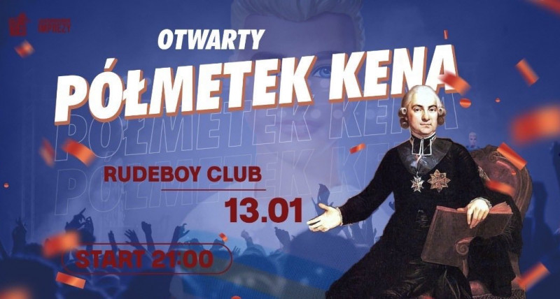 OTWARTY PÓŁMETEK KENA | 13.01.2023 | Rudeboy Club