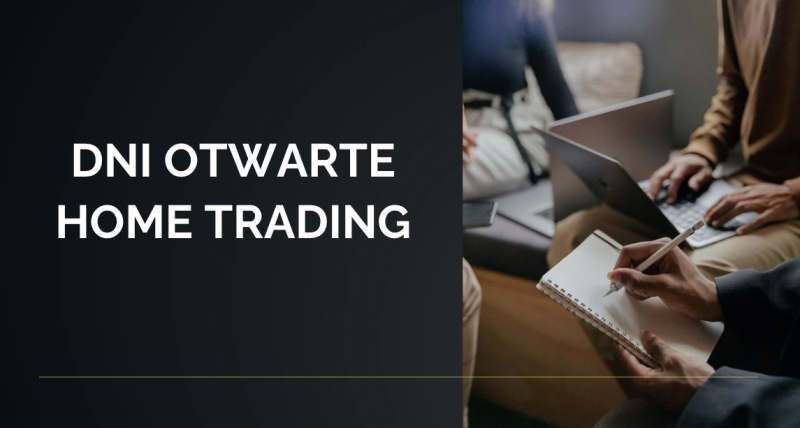 DNI OTWARTE - HOME TRADING