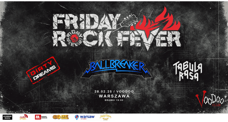 🔥FRIDAY ROCK FEVER 🔥 Ballbreaker + Tabula Rasa + Dirty Dreams