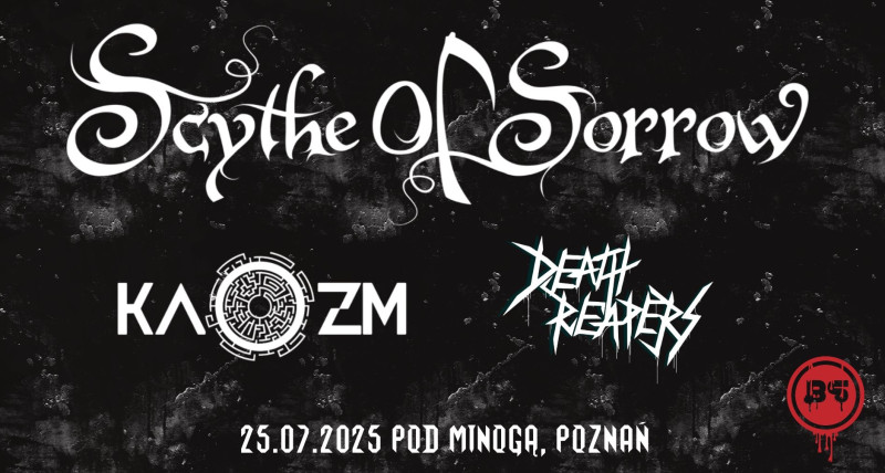 SCYTHE OF SORROW [FIN] + Kaozm + Death Reapers