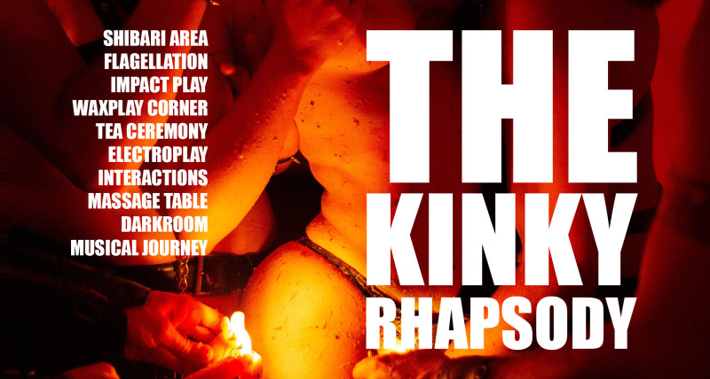 The Kinky Rhapsody