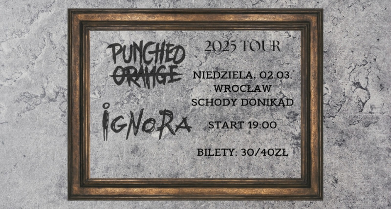 PUNCHED ORANGE X IGNORA | SCHODY DONIKĄD | WROCŁAW