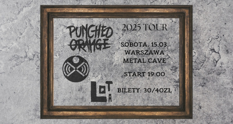 PUNCHED ORANGE X BLACK-POINT RADIO X LOTA | METAL CAVE WARSZAWA