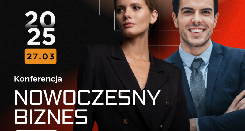 Konferencja "Nowoczesny biznes. Wartości. Wizja. Rozwój"