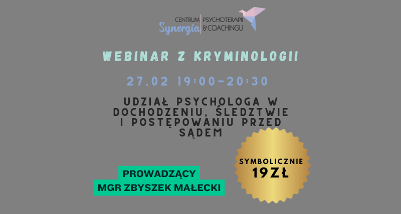 Udział psychologa w śledztwie oraz postępowaniu przed sądem