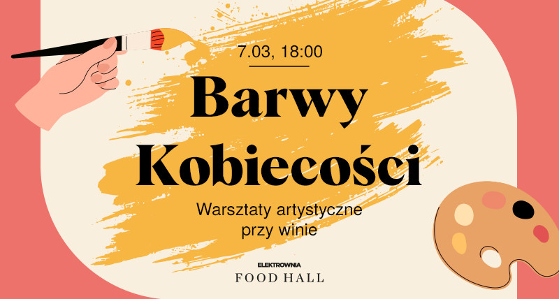 Barwy Kobiecości - warsztaty artystyczne przy winie