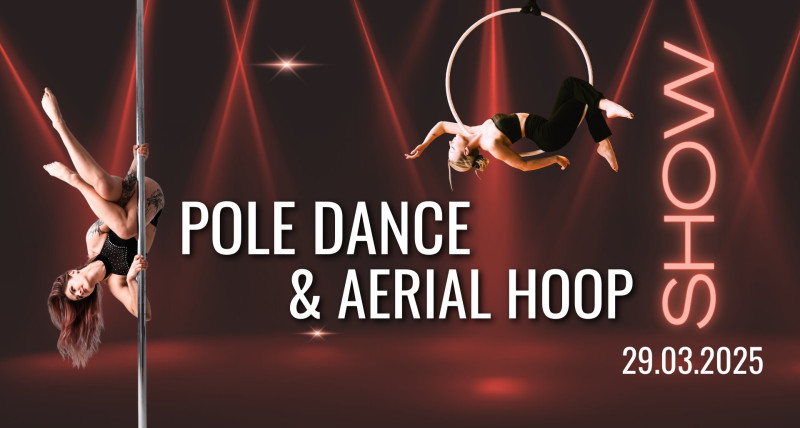 Pole Dance i Aerial Hoop Show 2025