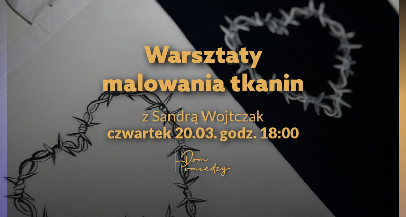 Warsztaty Malowania Tkanin