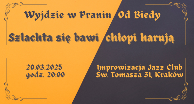 Szlachta się bawi, chłopi harują - Wielka Impro Komedia