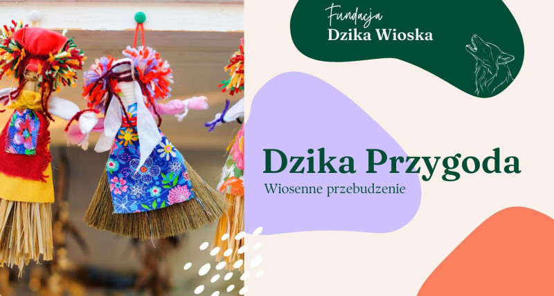 Dzika Przygoda: Przebudzenie wiosny