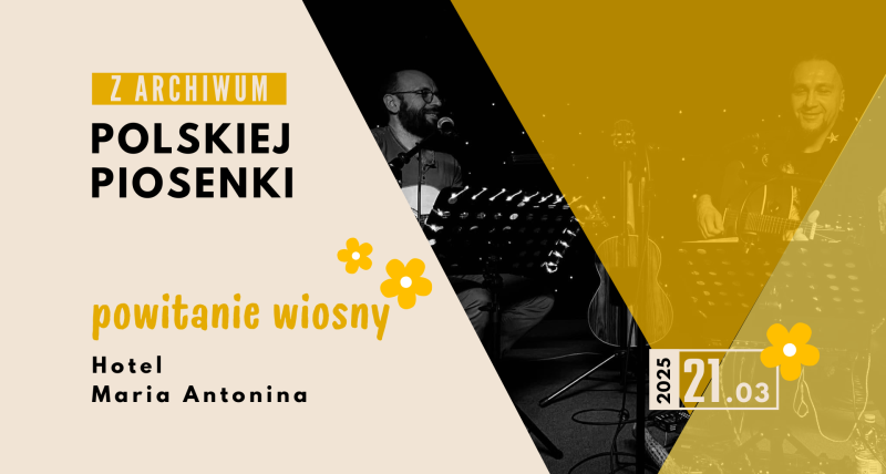 Powitanie wiosny w Hotelu Maria Antonina - Zagórze Śl / ZAPP