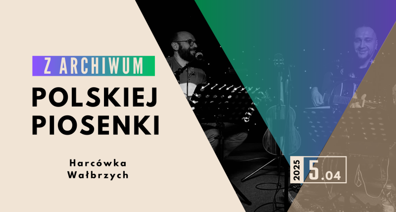 Wieczór z hitami w Harcówce - Z Archiwum Polskiej Piosenki