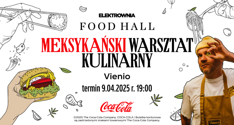 Meksykański Warsztat Kulinarny by Vienio - 9.04 19:00||Food Hall