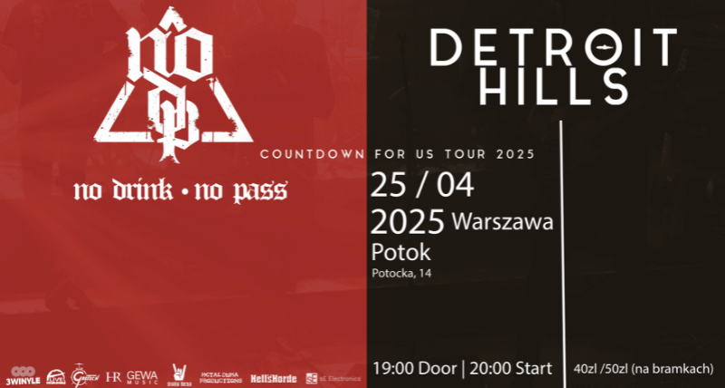 [Warszawa] Detroit Hills + No Drink No Pass  / Tour 2025