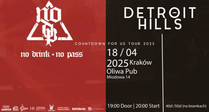 [Kraków] No Drink No Pass + Detroit Hills / Tour 2025