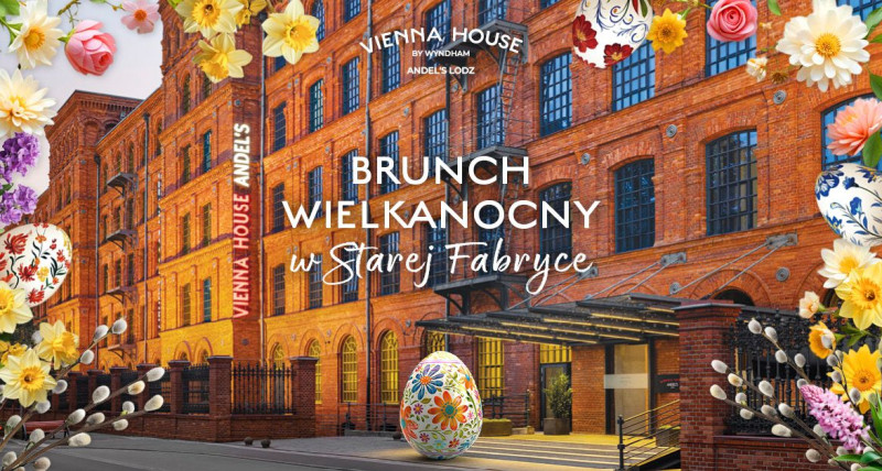 Brunch Wielkanocny w Starej Fabryce