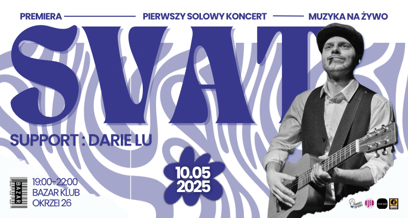 SVAT - Peirwszy Raz W Warszawie (Support - Darie Lu)