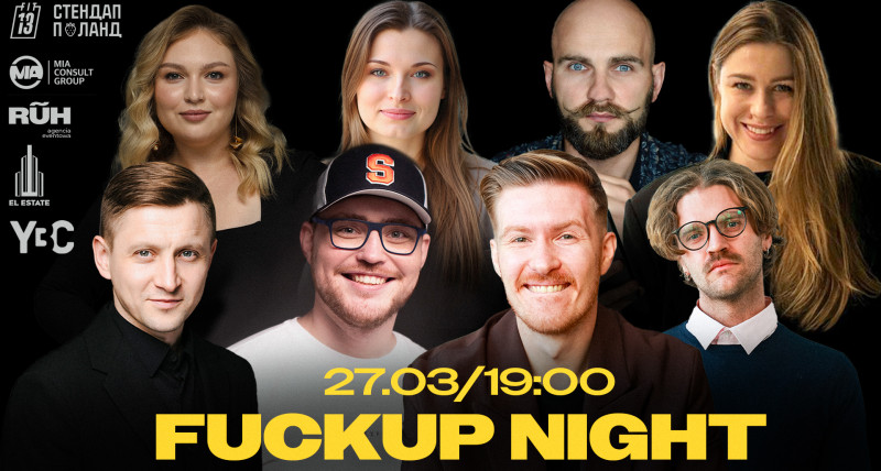 FuckUp Night | Варшава | 27.03