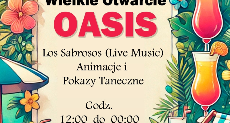 Wielkie otwarcie OASIS