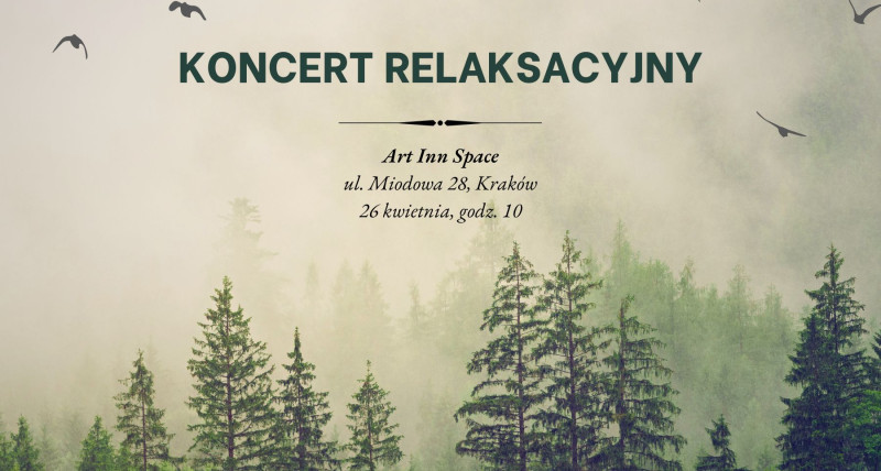 KONCERT RELAKSACYJNY