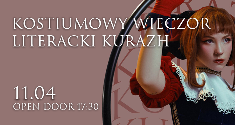 Kostiumowy wieczór literacki Kurazh |Костюмований літвечір Кураж