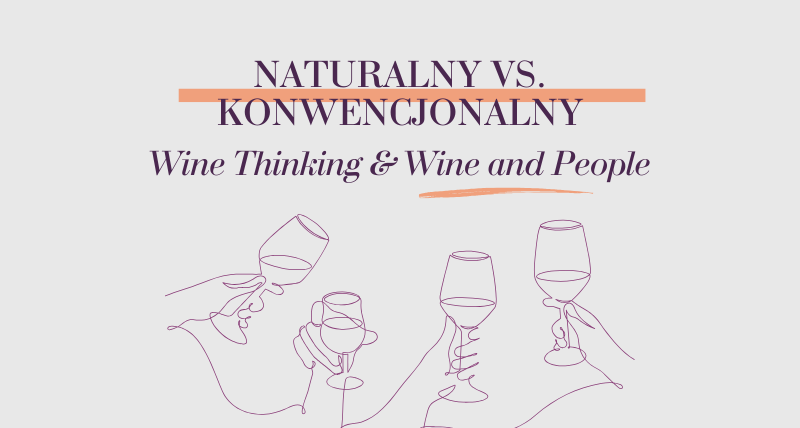 Kurs ABC 2: Wina naturalne vs. konwencjonalne