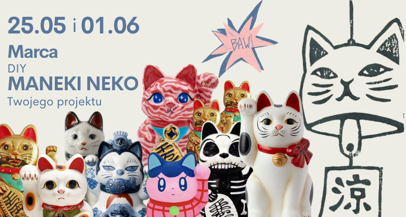 Warsztat Maneki Neko!
