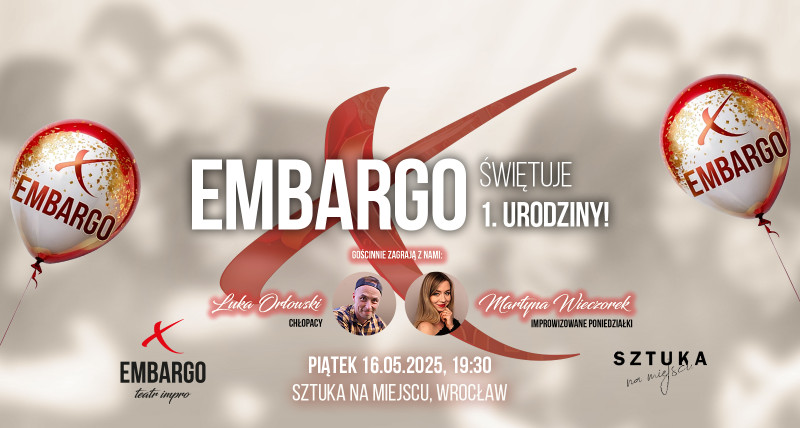 EMBARGO świętuje 1. urodziny! #011
