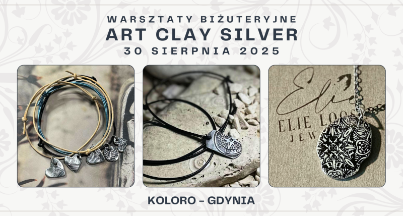 Warsztaty tworzenia srebrnej biżuterii Art Clay Silver - Gdynia
