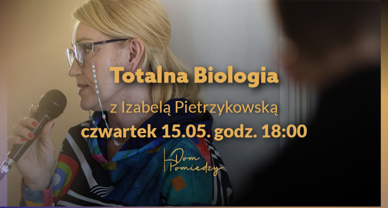 Totalna Biologia w Praktyce
