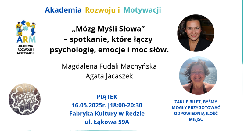 Akademia Rozwoju i Motywacji 16.05.2025