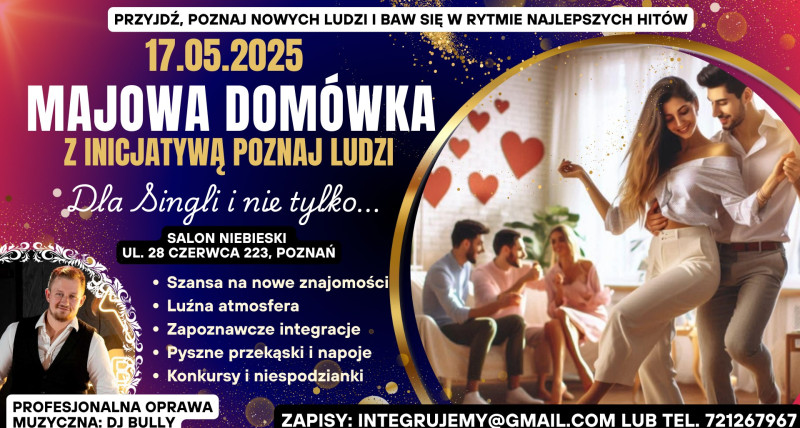 Potańcówka dla Singli z Inicjatywą Poznaj Ludzi. 17.05 Poznań