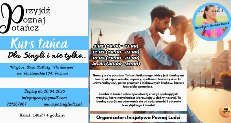 Kurs Tańca dla Singli i nie tylko...Taniec użytkowy i Samba.