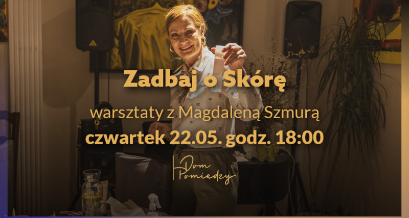 Zadbaj o Skórę
