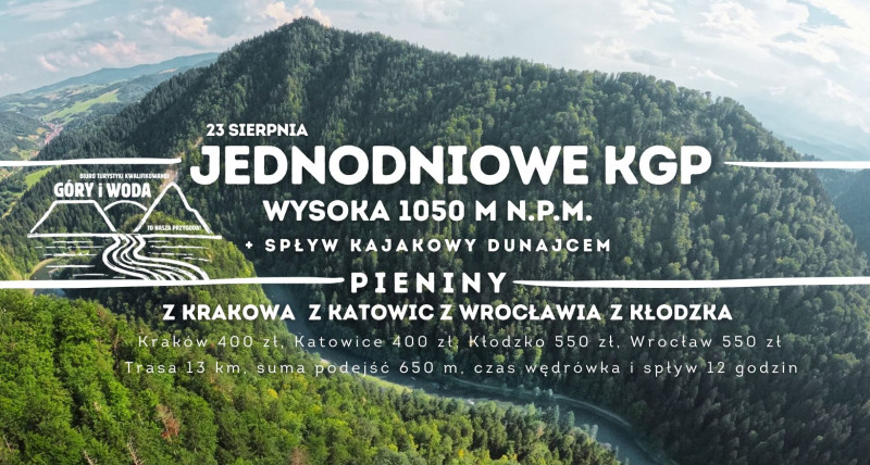 WYSOKA (PIENINY) i SPŁYW KAJAKOWY DUNAJCEM Jednodniowe KGP