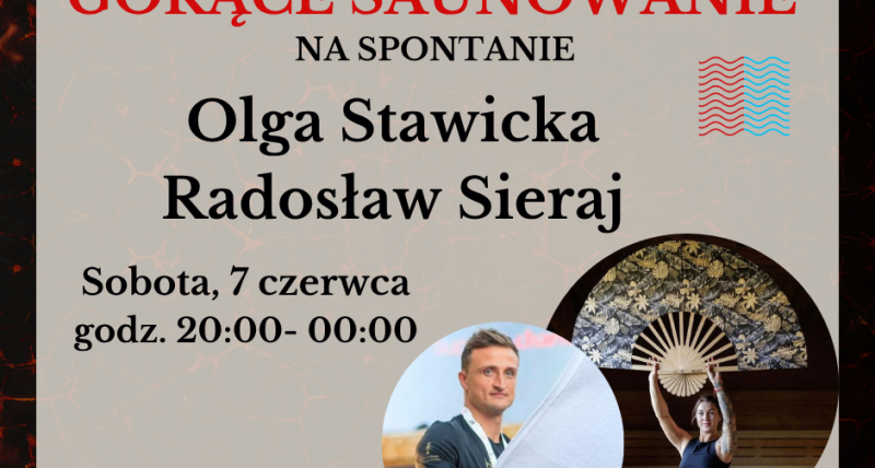 Olga Stawicka i Radosław Sieraj - Gorące saunowanie na spontanie