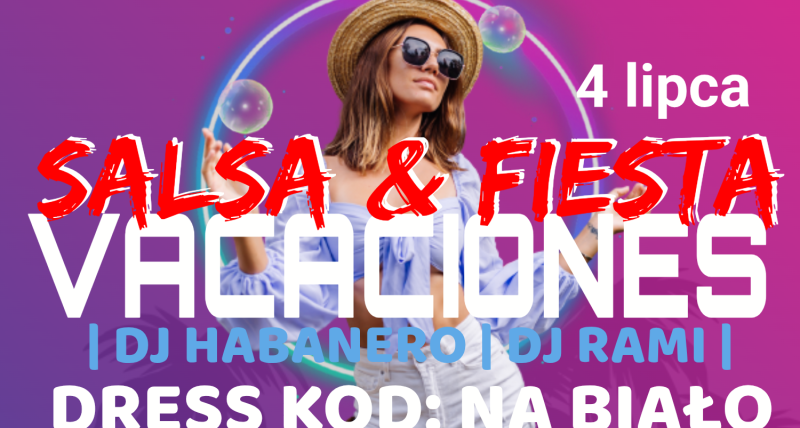 Salsa & Fiesta VACACIONES