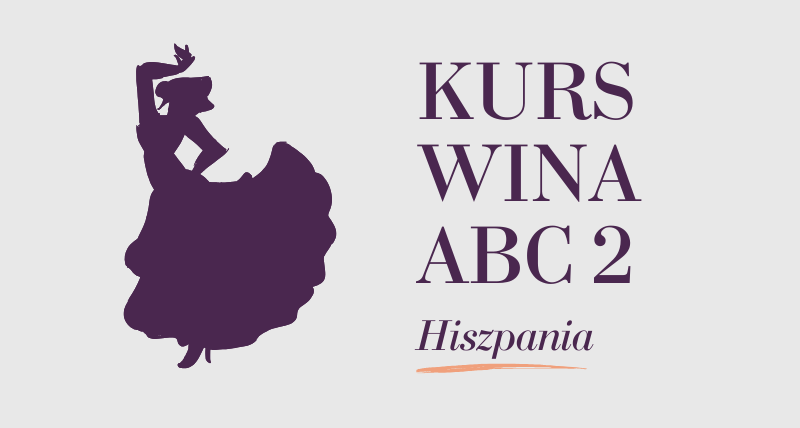 Kurs Wina ABC - Hiszpania