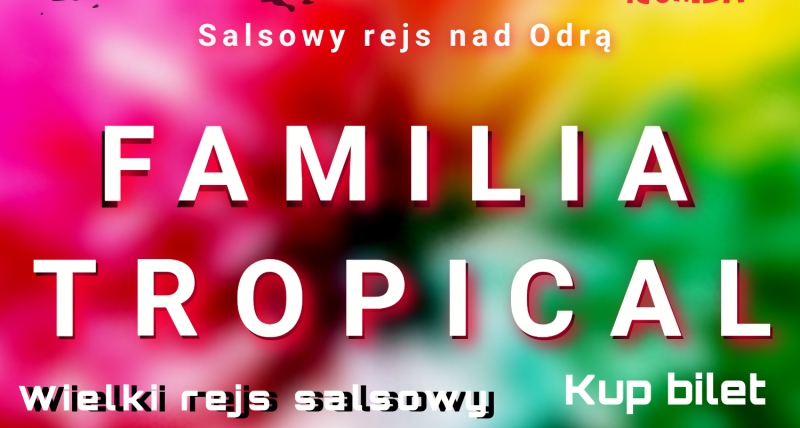 Familia Tropical
