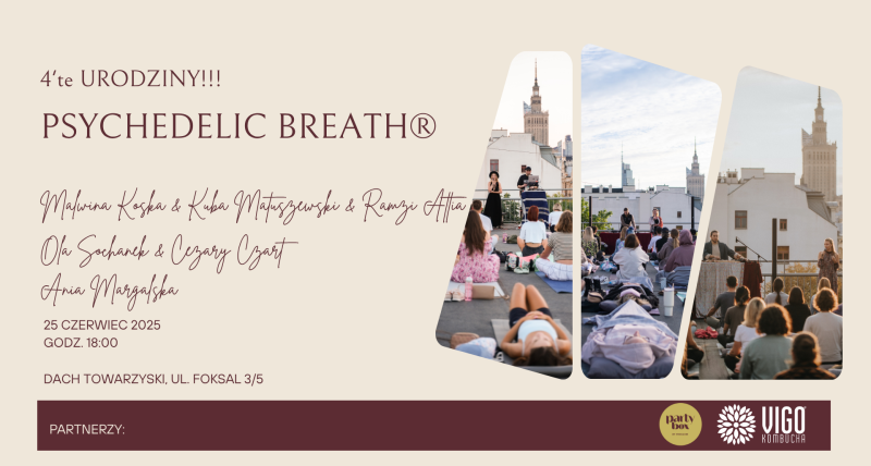 4-te URODZINY PSYCHEDELIC BREATH® W POLSCE!