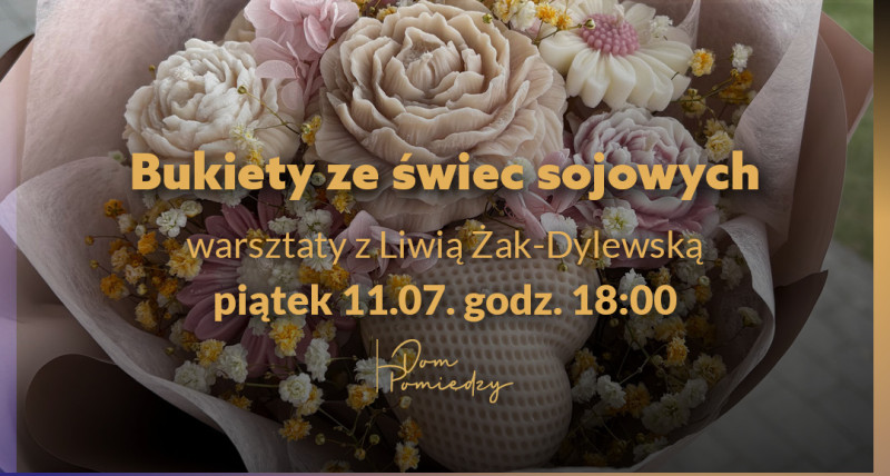 Bukiety ze świec sojowych