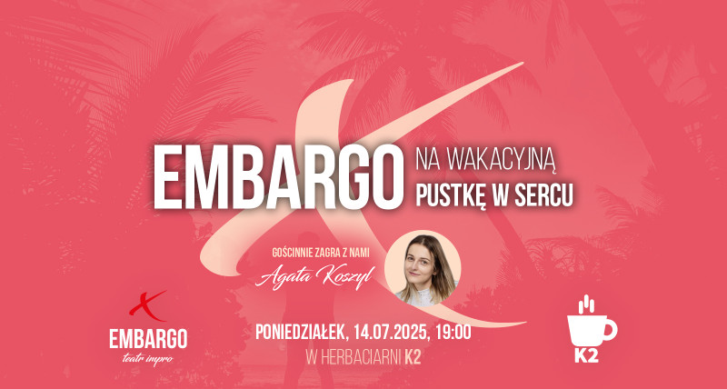EMBARGO na wakacyjną pustkę w sercu #013