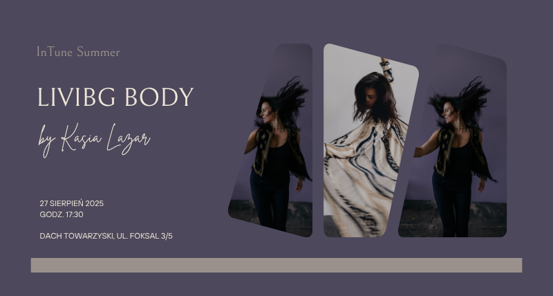 Living Body z Kasią Lazar by InTune Summer