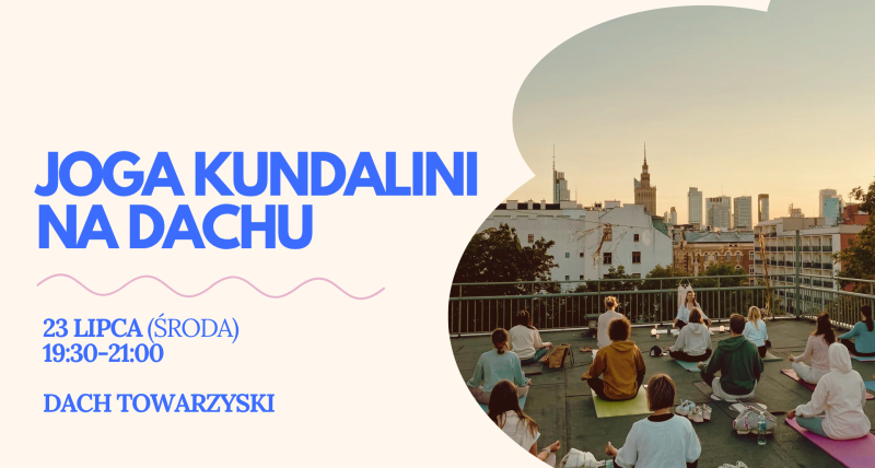 Joga kundalini na dachu | 23 lipca